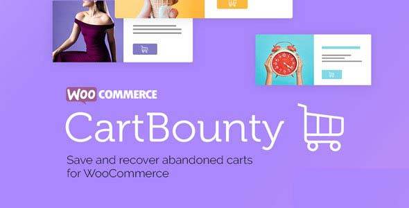 CartBounty Pro v9.7.2 – 为WooCommerce保存和恢复废弃购物车